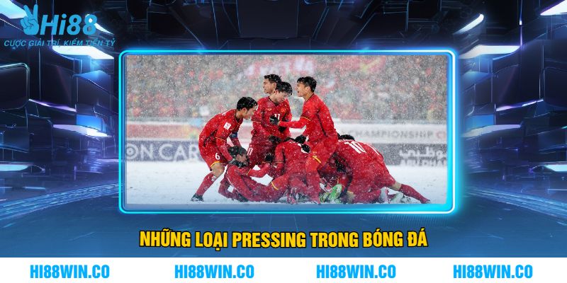 Những Loại Pressing Trong Bóng Đá